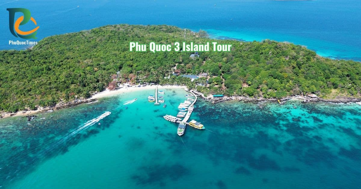 Phu Quoc 3 Island Tour: Honest Guide & Real Experience